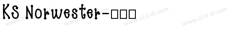 KS Norwester字体转换